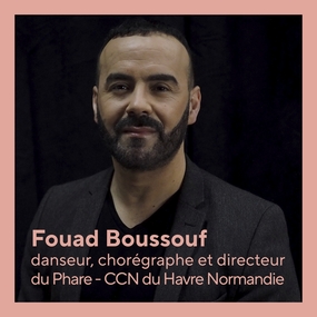 Fouad Boussouf : la voix de la danse contemporaine